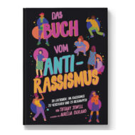 Cover "das Buch vom Antirassismus", bunt mit tanzenden Menschen