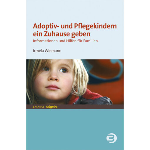 adoptiv-und-pflegekindern-ein-zuhause-geben-irmela-wiemann.jpg